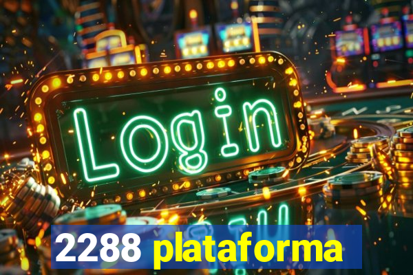 2288 plataforma